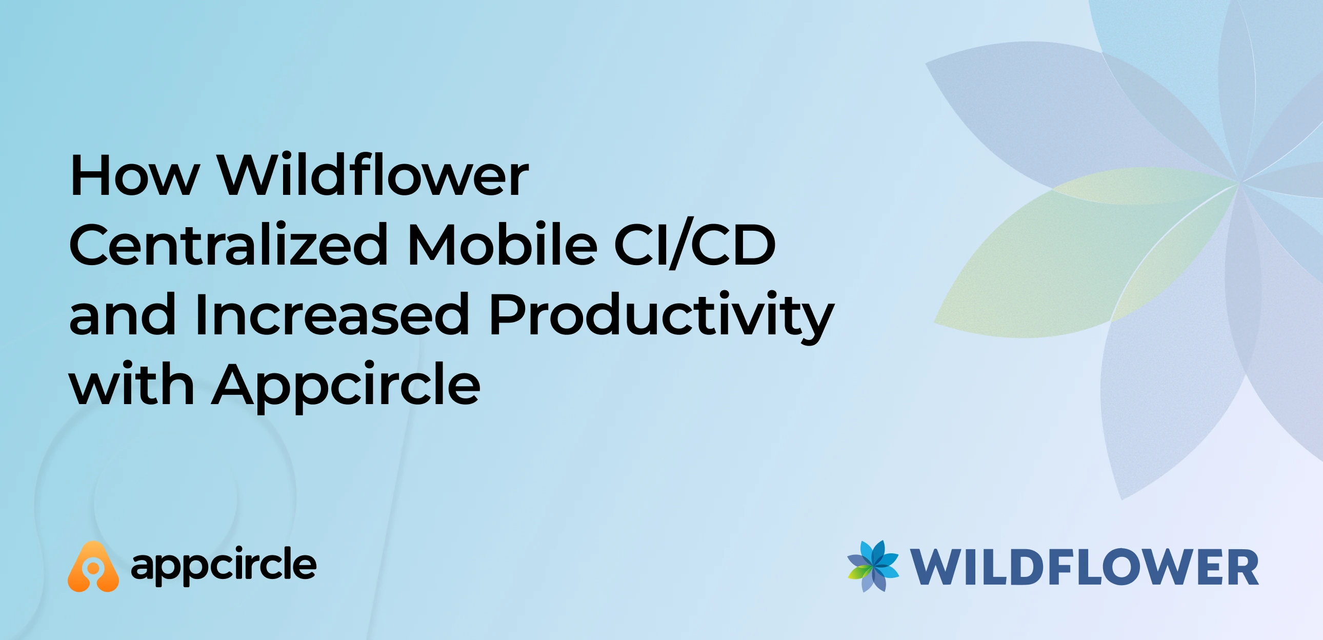 Wildflower Customer Use Case 
