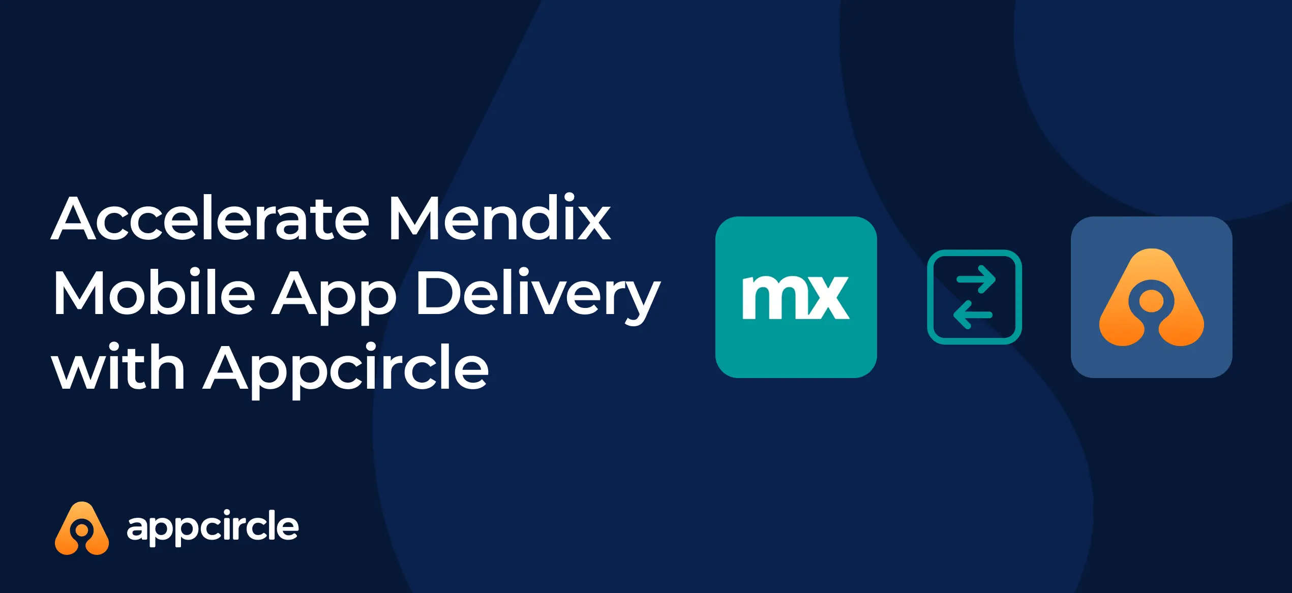 Accelerate Mendix Mobile App Delivery with Appcircle