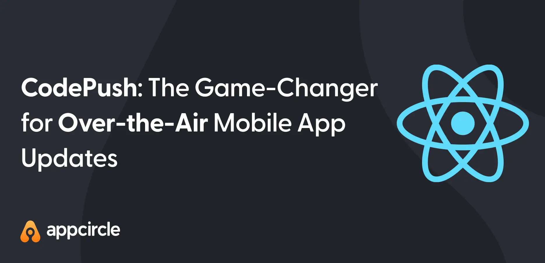 CodePush The Game-Changer