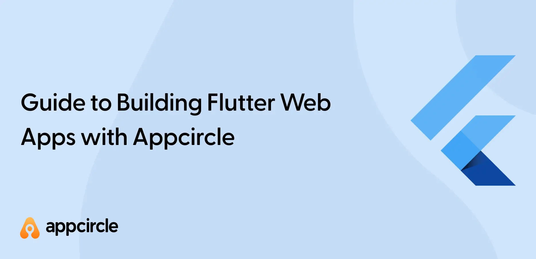 Guide to Building Flutter Web Apps