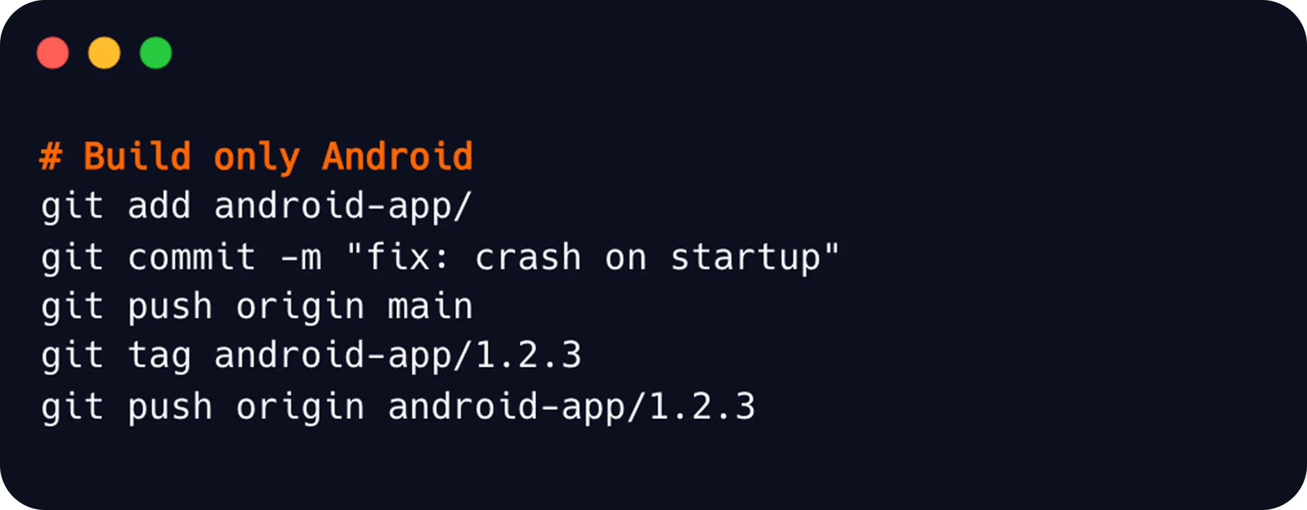 build only android using tag triggers